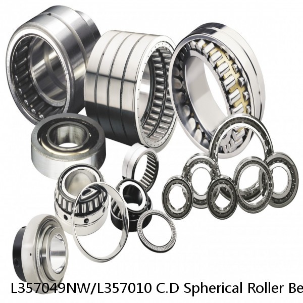 L357049NW/L357010 C.D Spherical Roller Bearings