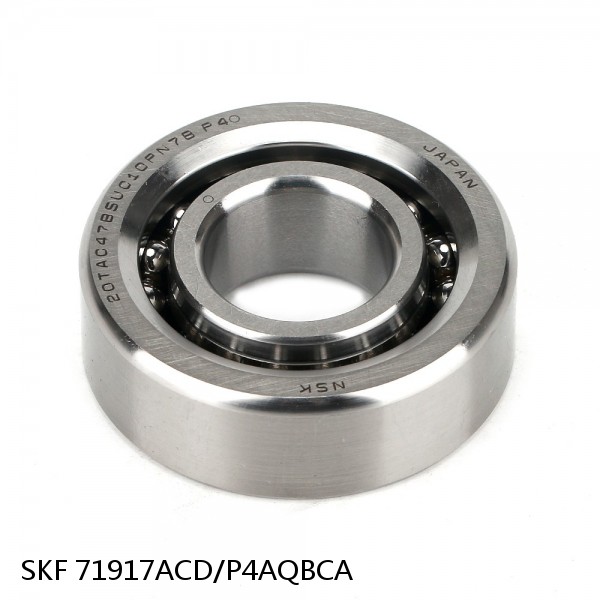 71917ACD/P4AQBCA SKF Super Precision,Super Precision Bearings,Super Precision Angular Contact,71900 Series,25 Degree Contact Angle